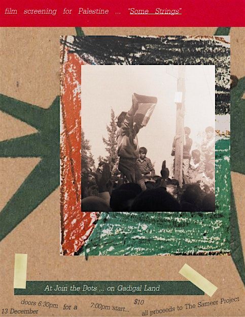 film screening for Palestine ... 'Some Strings'