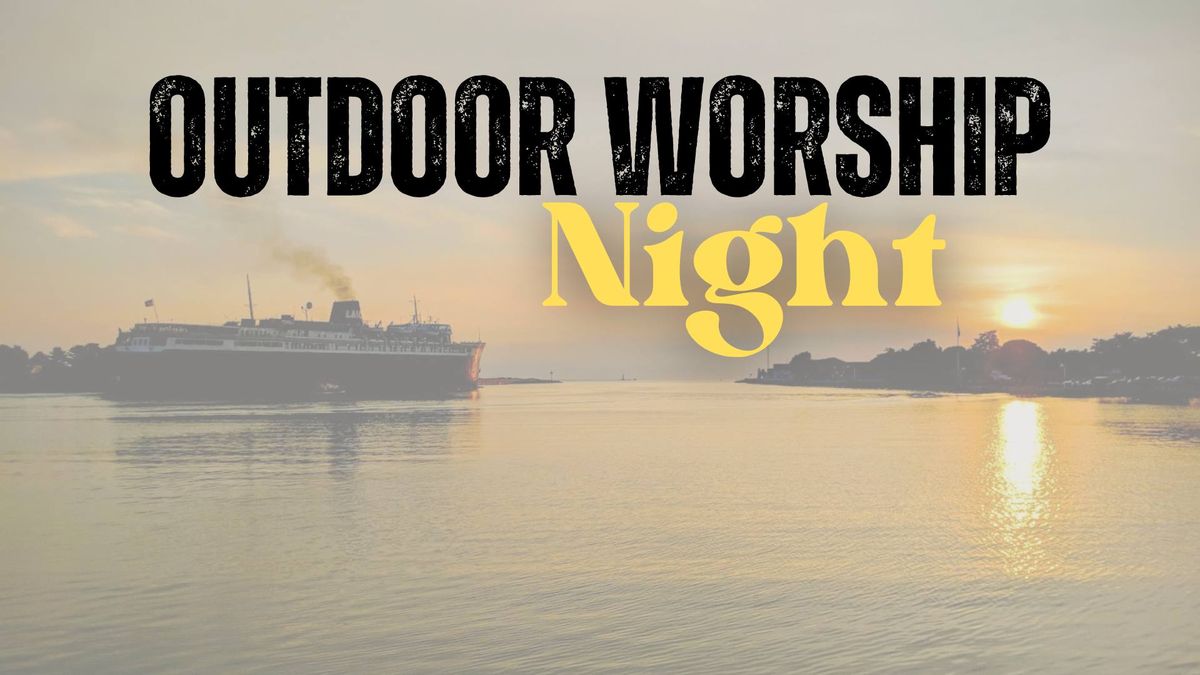 Outdoor Community Worship Night