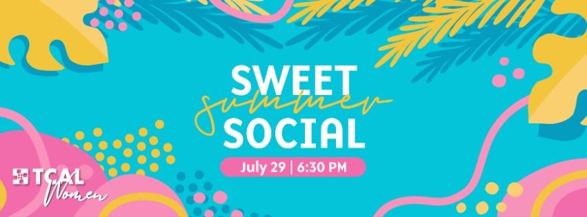 Sweet Summer Social - Women's Event