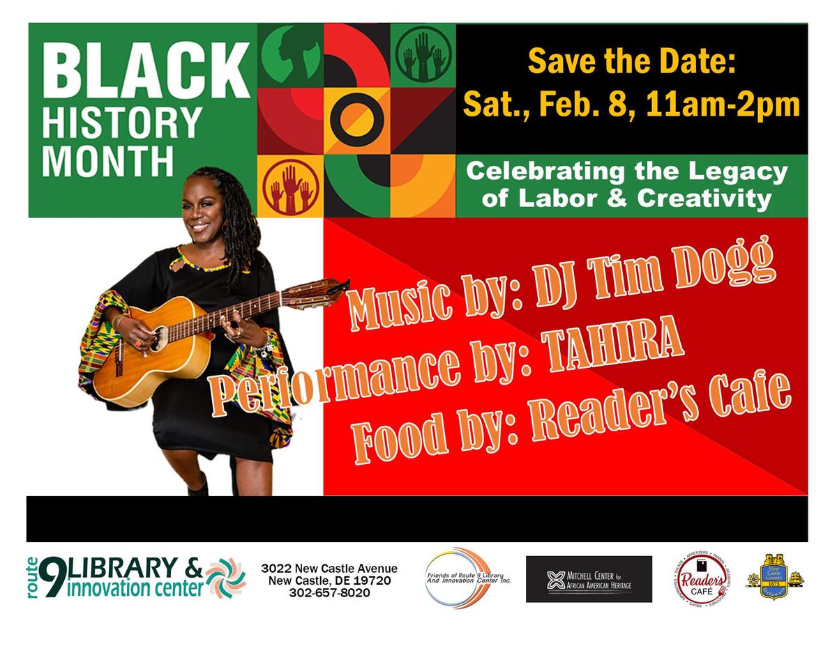 Black History Month: Celebrating the Legacy of Labor & Creativity