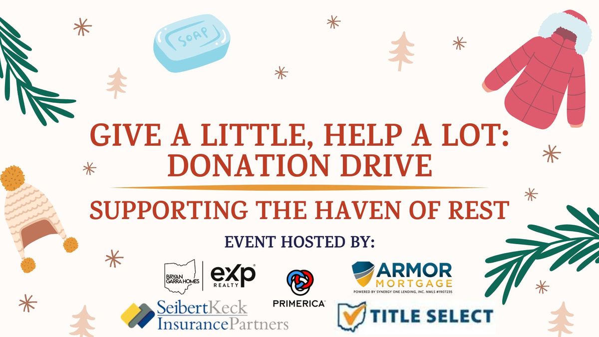 GIVE A LITTLE, HELP A LOT: DONATION DRIVE