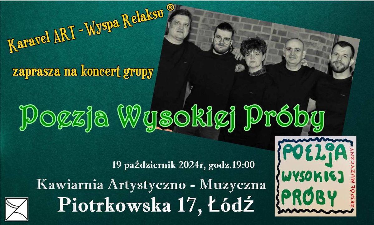 Koncert grupy Poezja Wysokiej Pr\u00f3by 