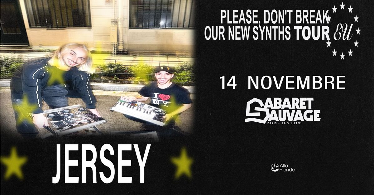 Jersey \u2022 Cabaret Sauvage, Paris