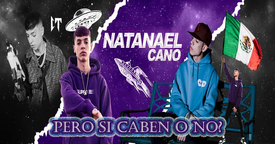 Natanael Cano: Pero Si Caben O No? Tour