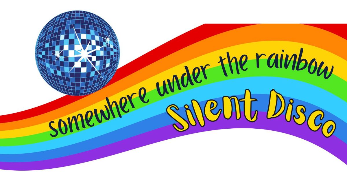 'Somewhere Under The Rainbow' Youth Silent Disco 
