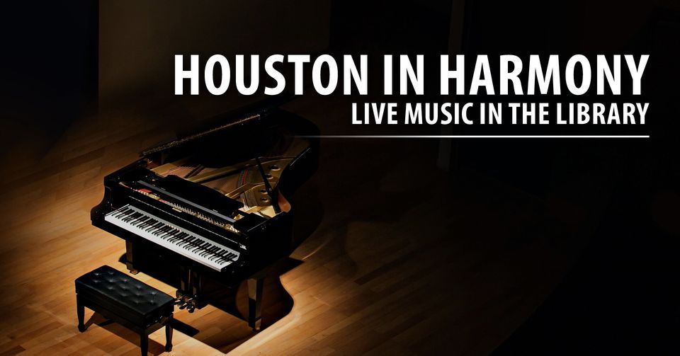 Houston In Harmony:  Featuring James Palmer