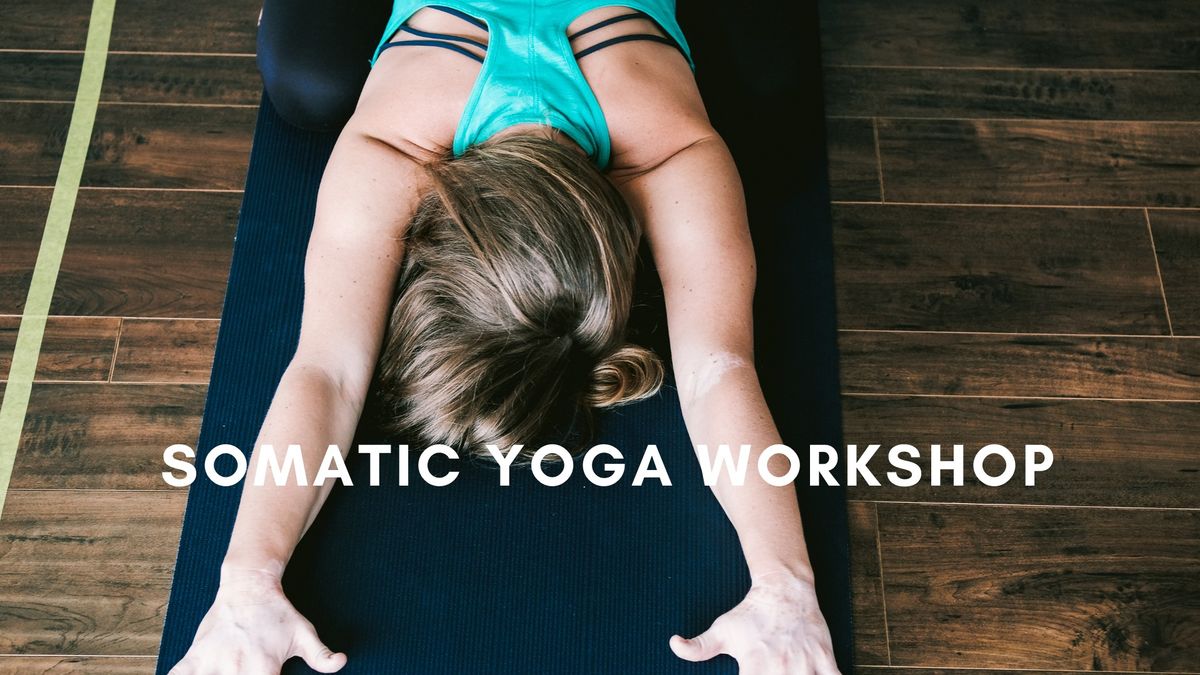 Somatic Yoga Workshop