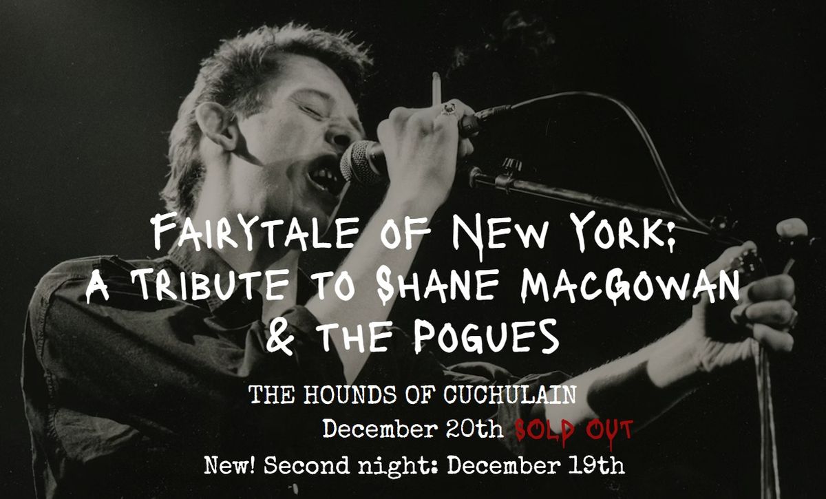 Fairytale of New York: A Tribute to Shane MacGowan and the Pogues