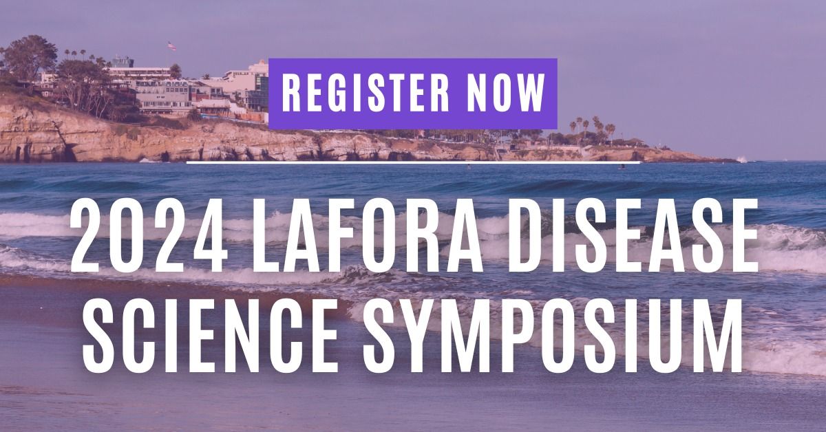 2024 Lafora Disease Science Symposium