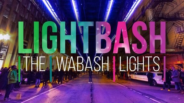 Lightbash - Public Arts Celebration