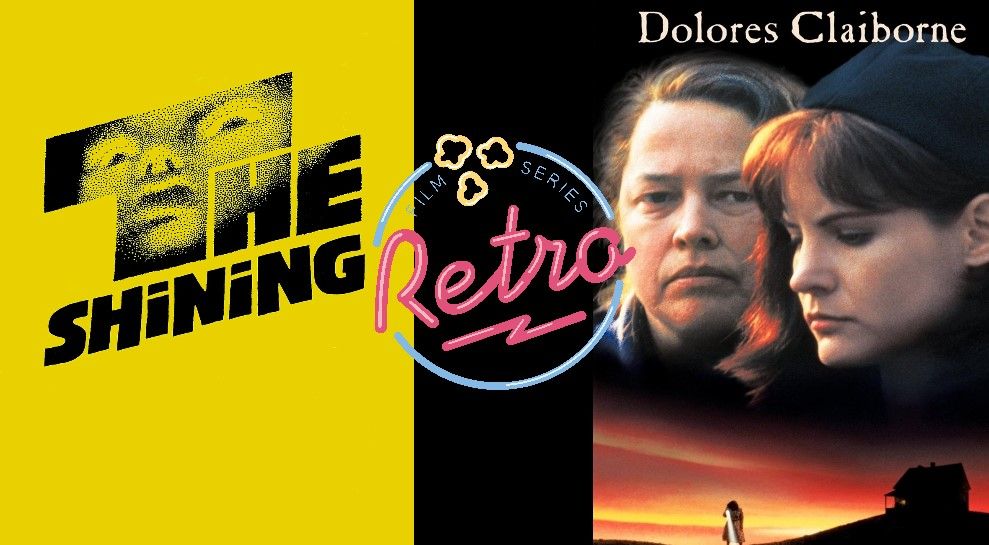 THE SHINING & DOLORES CLAIBORNE