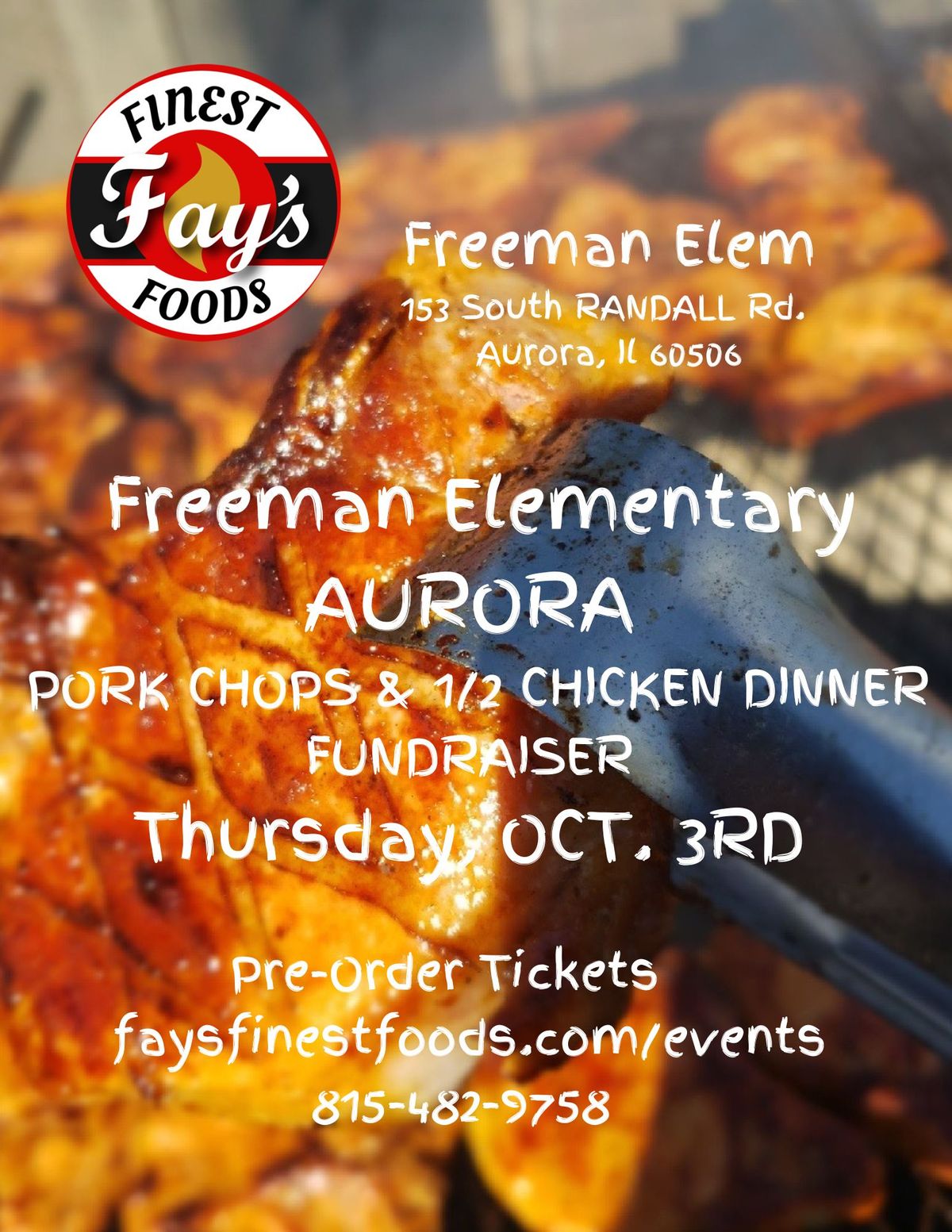 Thurs. OCT. 3RD Freeman Elementary Fund. Aurora Pork Chop & Chicken Dinners 