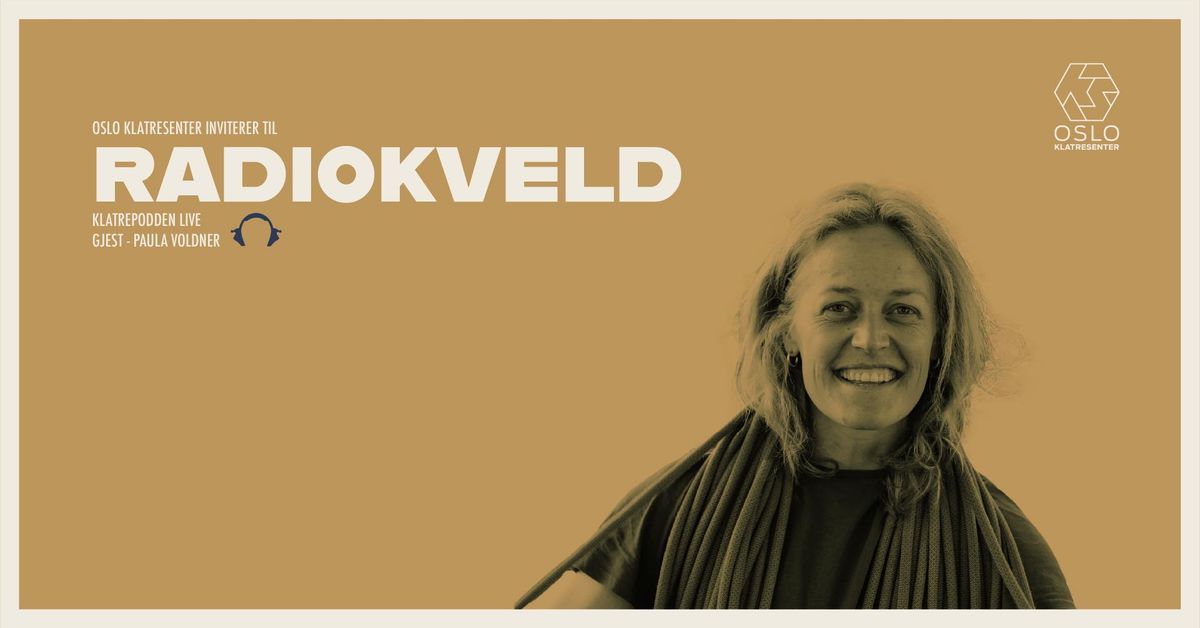 Radiokveld - Klatrepodden LIVE m\/Paula Voldner