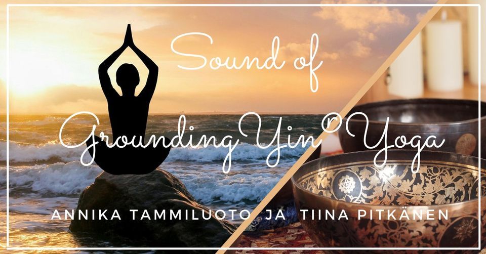 Sound of GroundingYin\u00ae Yoga