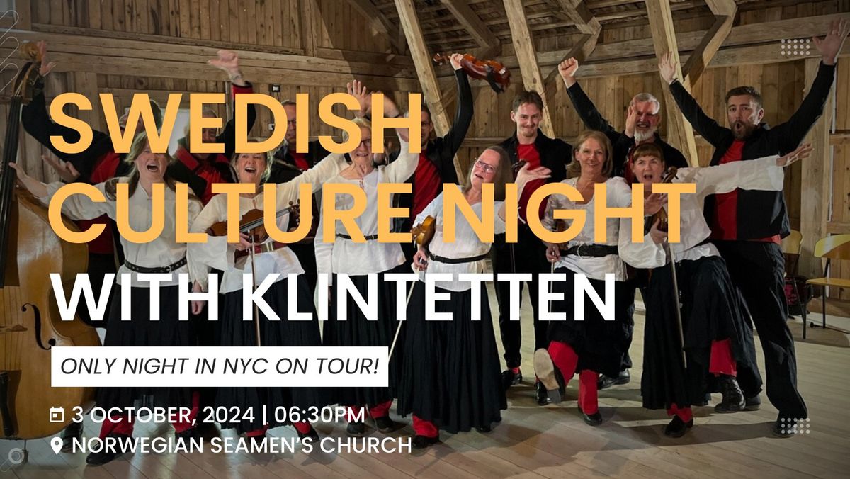 Swedish Culture Night with KLINTETTEN, direct from Sweden!