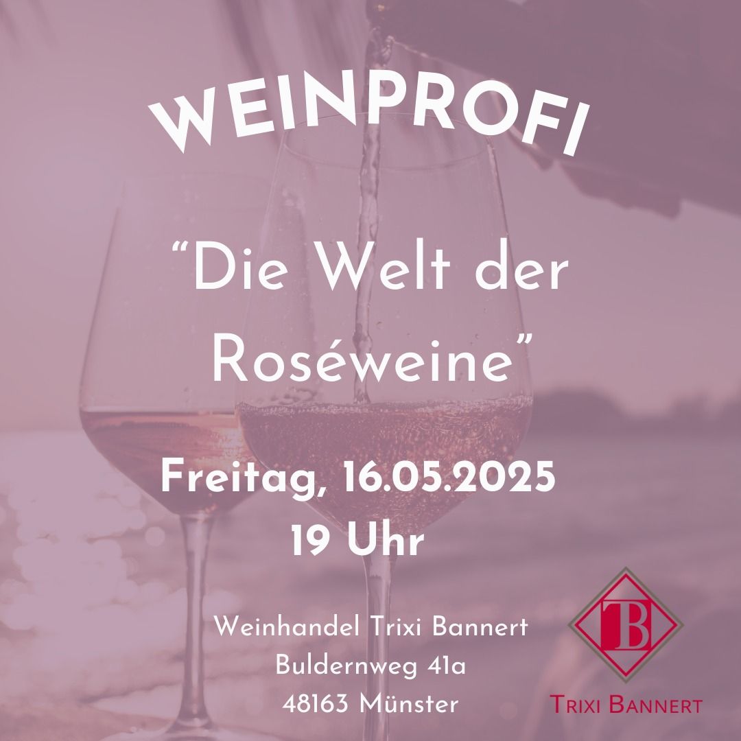 Weinprofi - "Die Welt der Ros\u00e9weine"