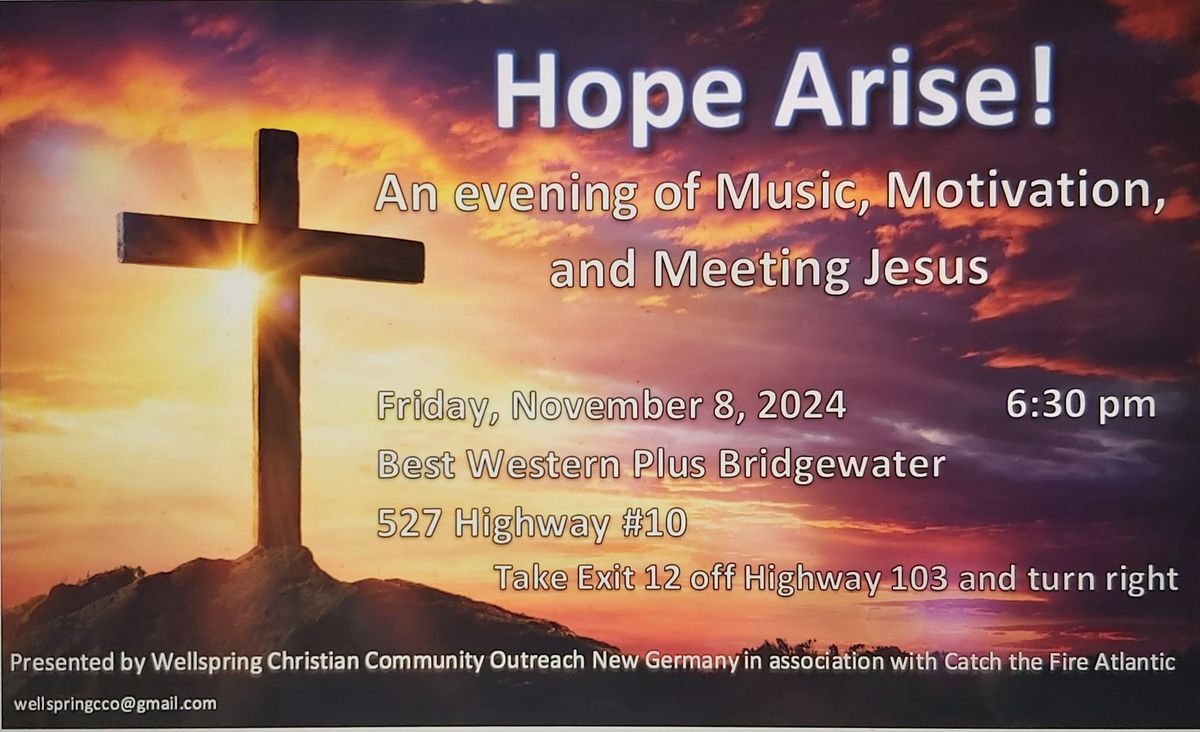 Hope Arise: An Evening of Music, Motivation & Meeting Jesus