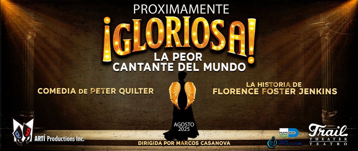 \u00a1GLORIOSA! LA PEOR CANTANTE DEL MUNDO - Comedia de Peter Quilter