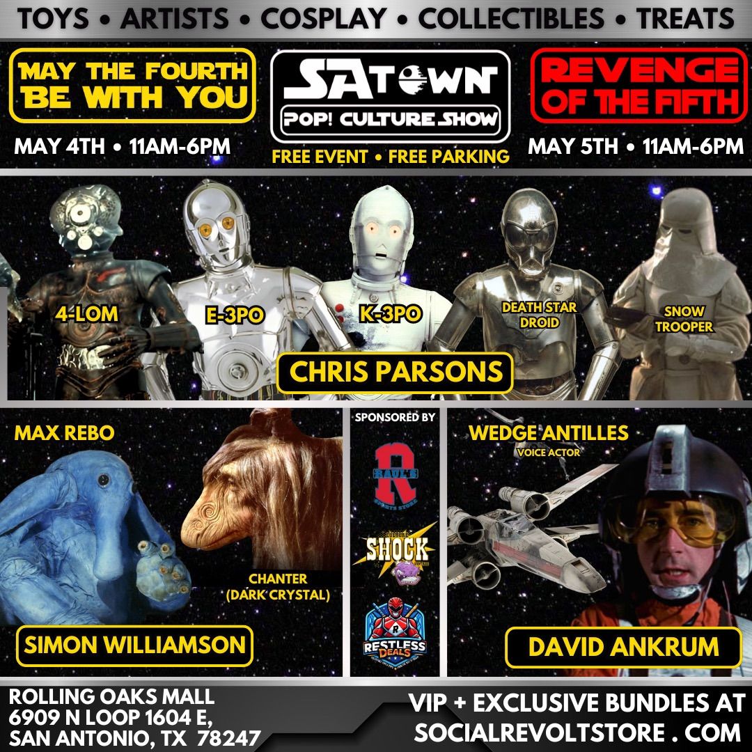 May the 4th Be With You & Revenge of the 5th 2-DAY with Star Wars Celebrity Guests