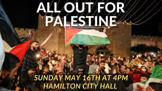 All Out for Palestine - Hamilton Rally