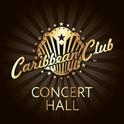 Caribbean Club Concert-Hall