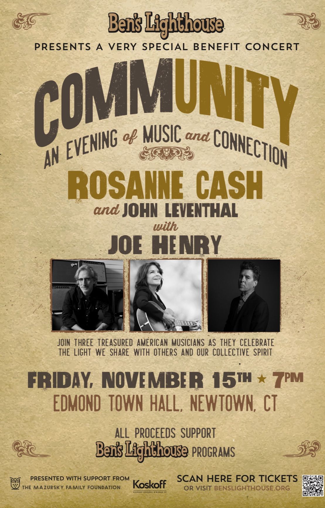 Ben\u2019s Lighthouse Benefit Concert: Community featuring Rosanne Cash with John Leventhal and Joe Henry