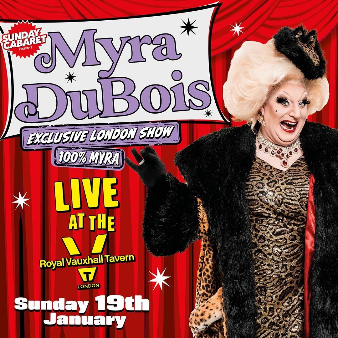 Sunday Cabaret with Myra DuBois Exclusive London Show