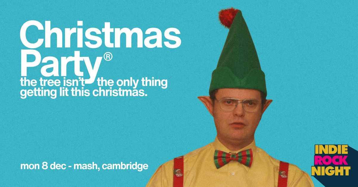 Indie Rock Night \u2219 CHRISTMAS PARTY *ONLY 10 \u00a33 TICKETS LEFT*