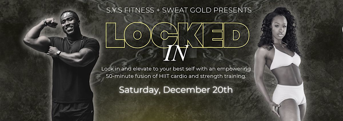 LOCKED IN  Strength + HIIT Cardio