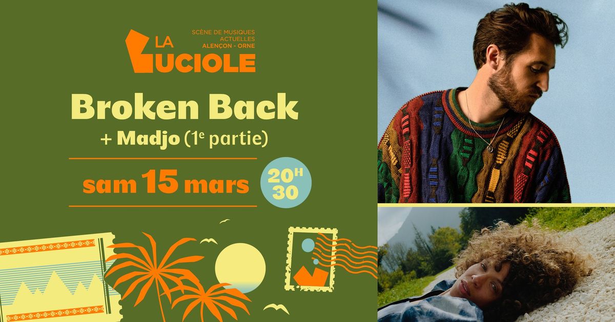 [Presque complet] Broken Back + Madjo (1e partie) - La Luciole \u2022 Alen\u00e7on