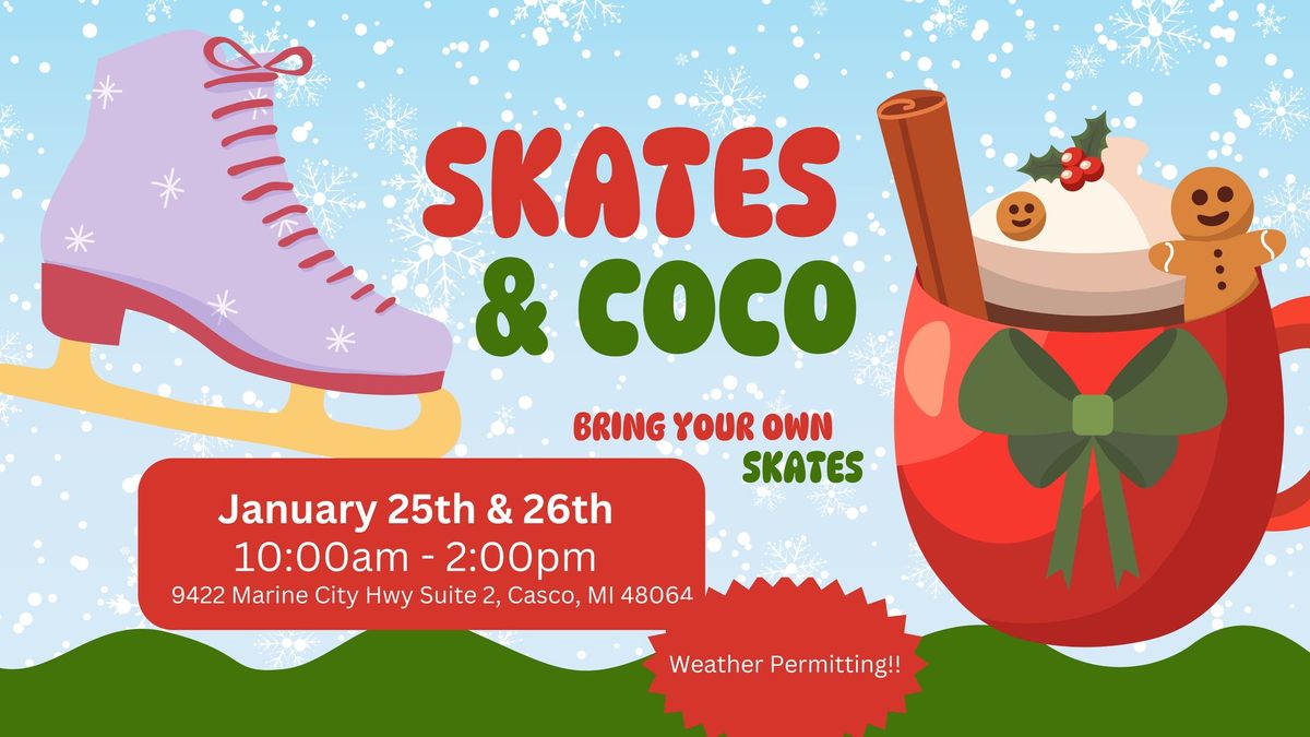 Skates and Coco