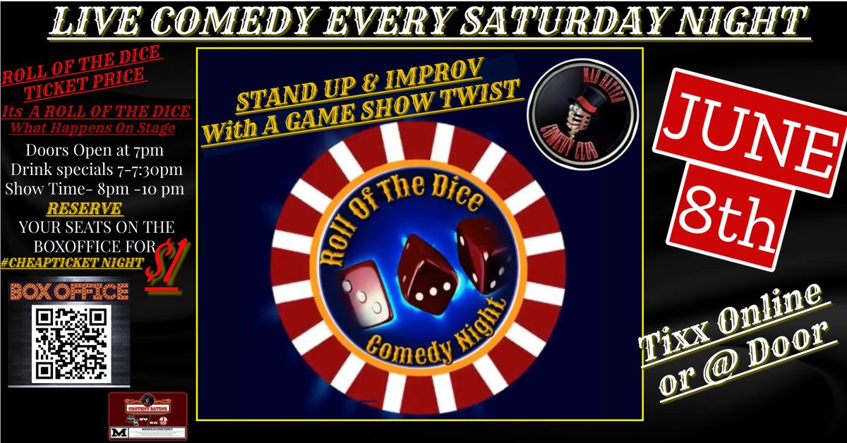 Roll Of The Dice Comedy Night - June 8th 