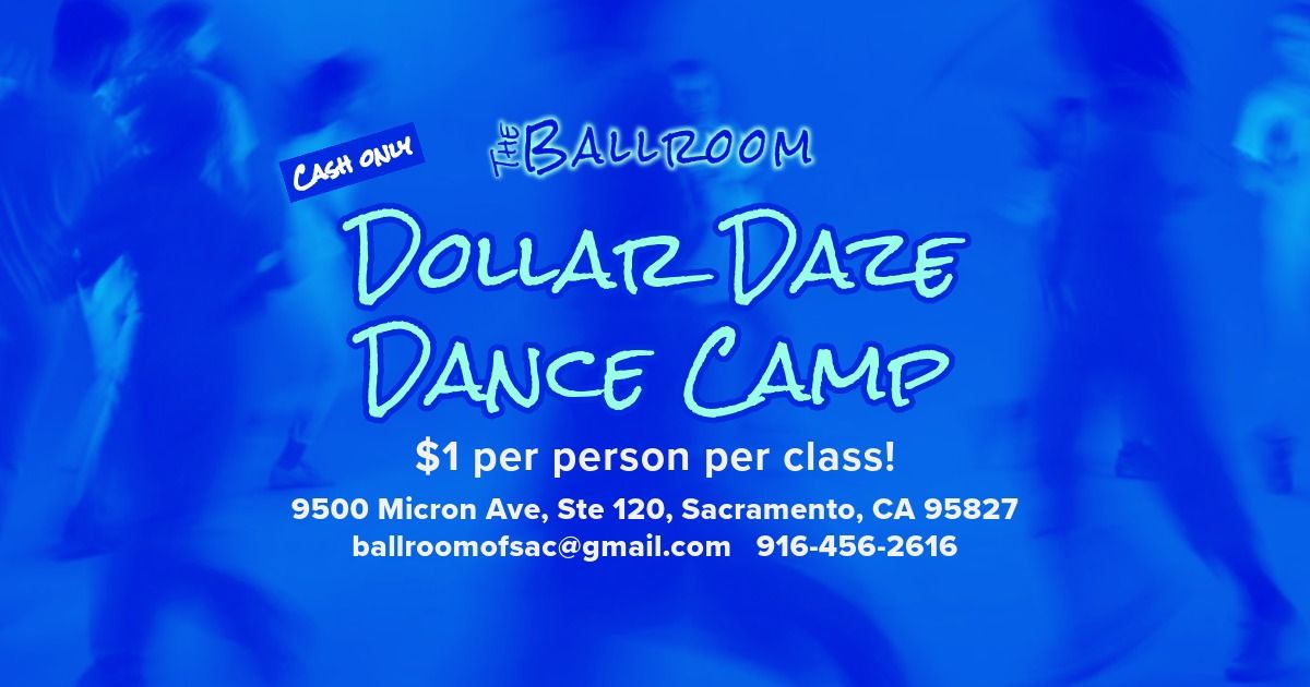 Dollar Daze Dance Camp: June 18th Classes