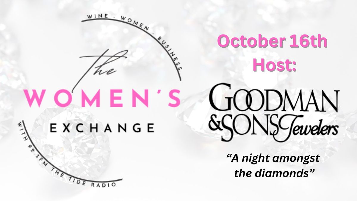 The Women's Exchange - Goodman & Sons Jewelers