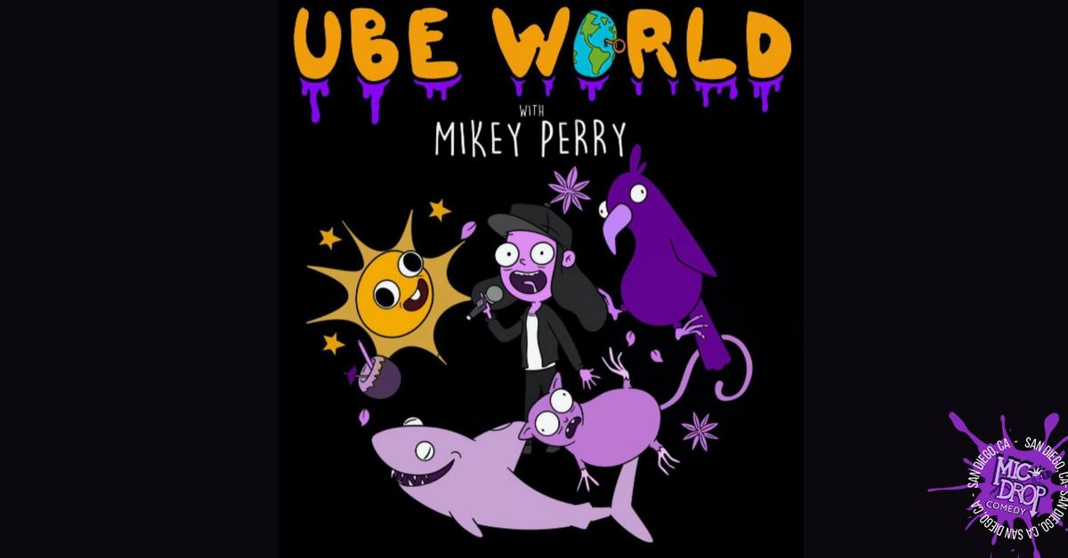Ube World With Mikey Perry 