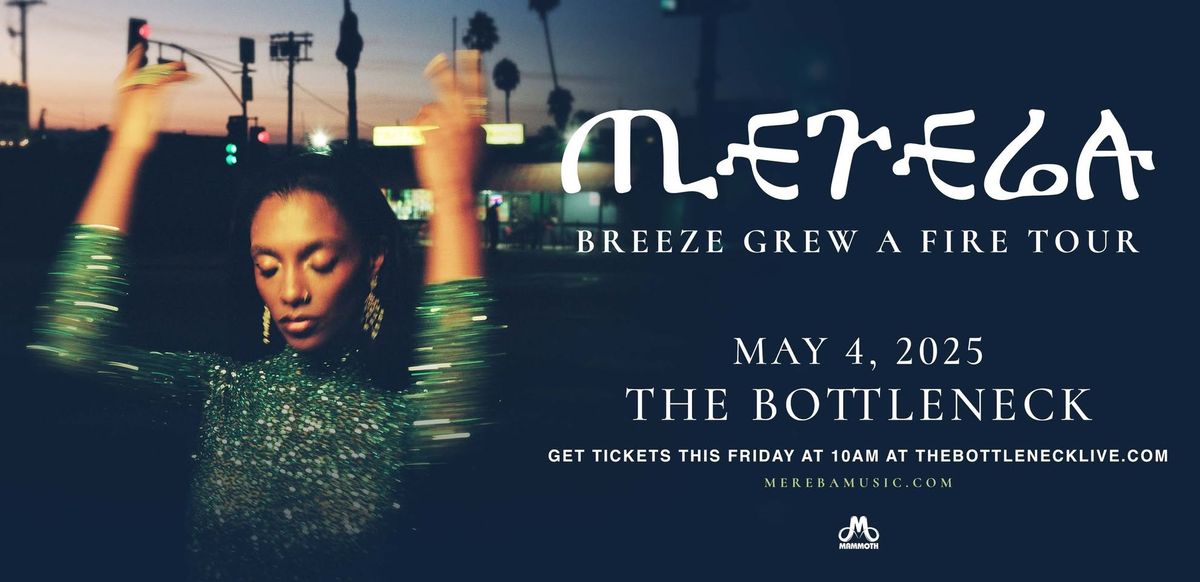 Mereba at The Bottleneck