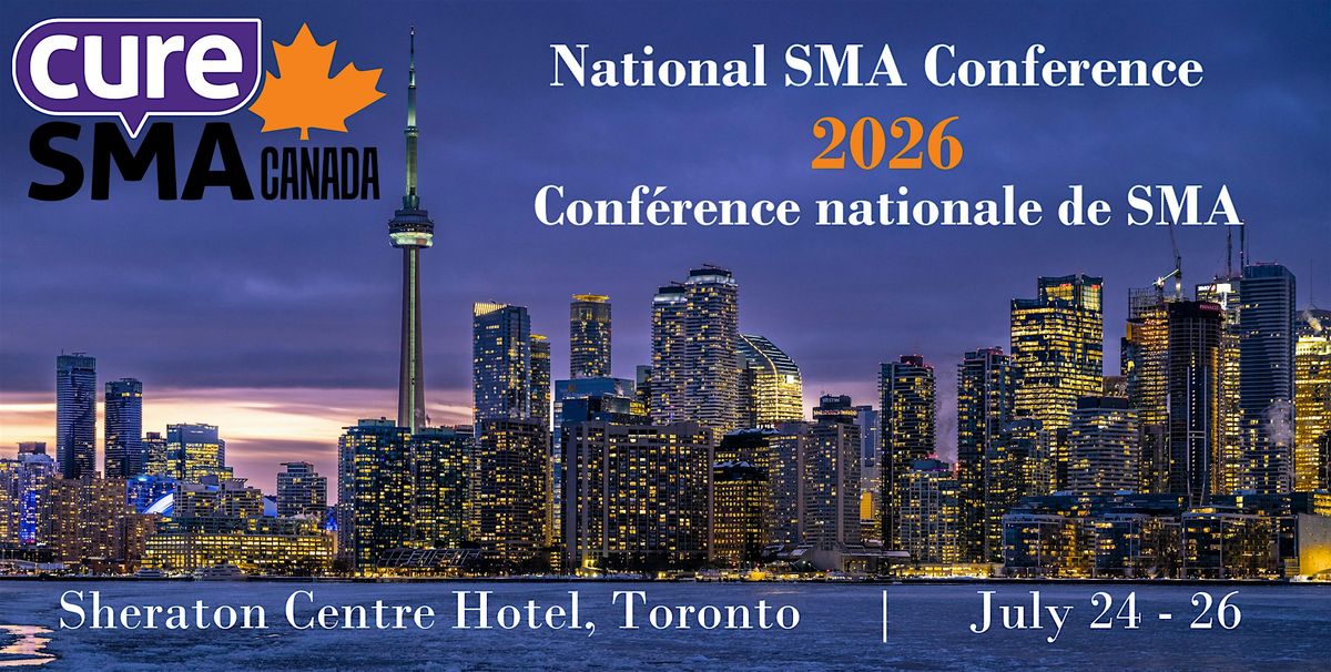 2026 Cure SMA Canada National Conference