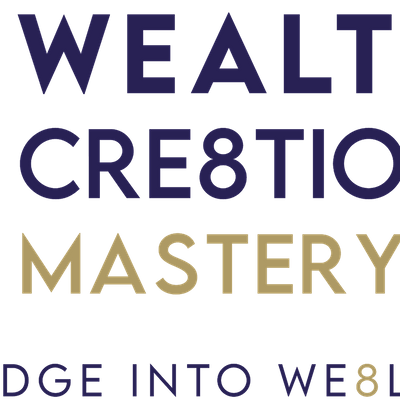 Wealth Cre8tion Mastery
