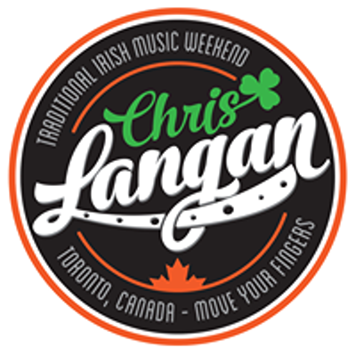 Chris Langan Traditional Irish Music Weekend (Toronto)