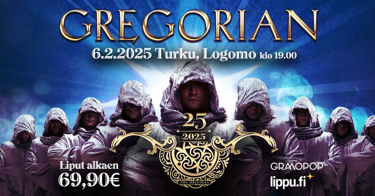 GREGORIAN 25v-juhlakiertue \/ Turku, Logomo, 6.2.2025