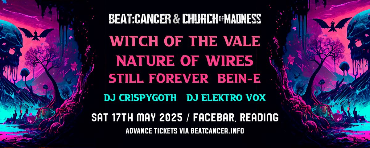 Beat:Cancer vs CofM Reading ft Witch of the Vale, Nature of Wires, Still Forever & Beine