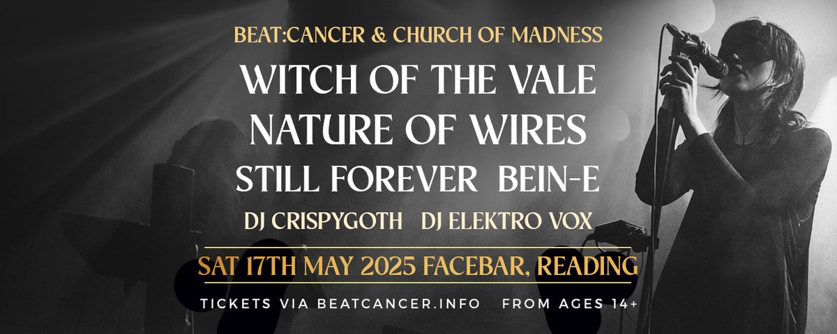 Beat:Cancer vs CofM Reading ft Witch of the Vale, Nature of Wires, Still Forever & Beine