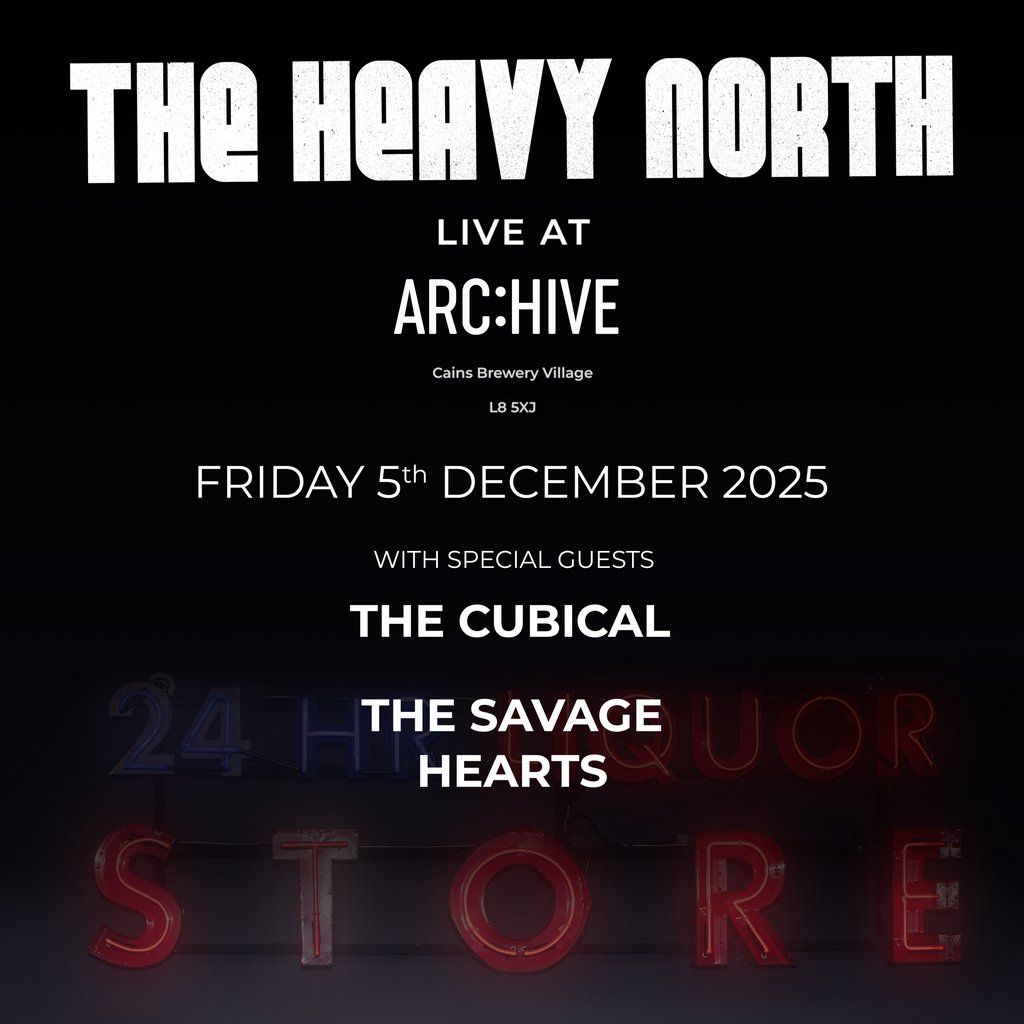 The Heavy North Live at ARCHIVE Liverpool