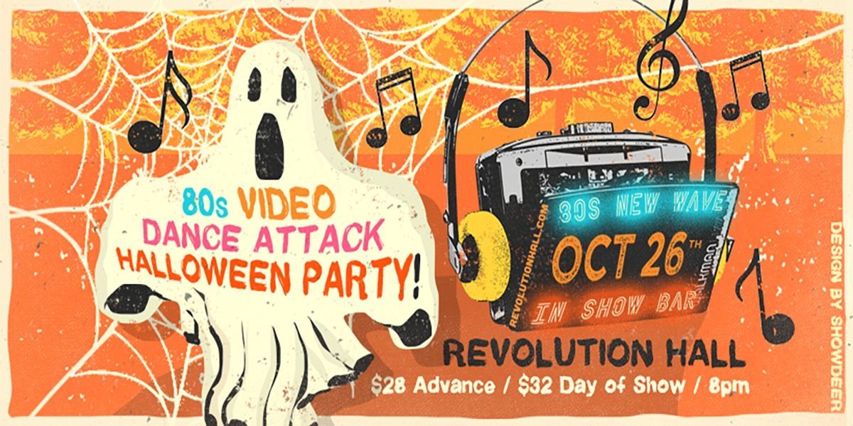 The 80s Video Dance Attack 2024 Halloween Party at Revolution Hall