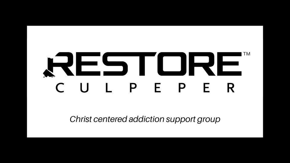 RESTORE CULPEPER Addiction Recovery Support Meeting