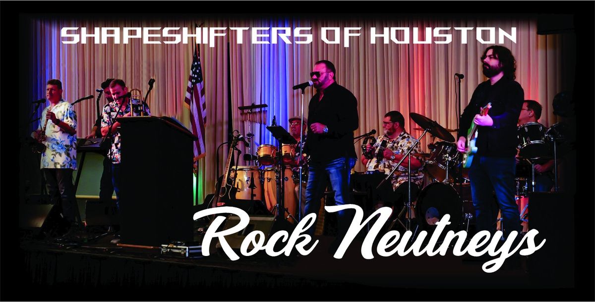 ShapeShifters of Houston at Rock Neutneys