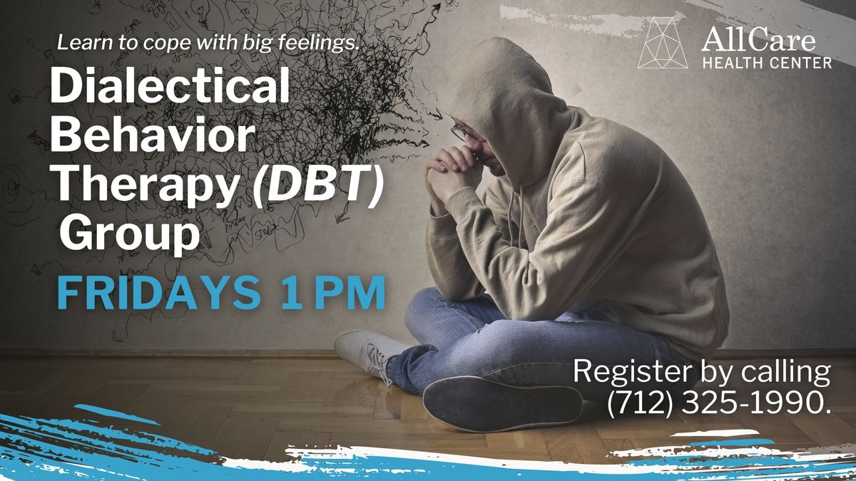 Dialectical Behavioral Therapy (DBT) Group