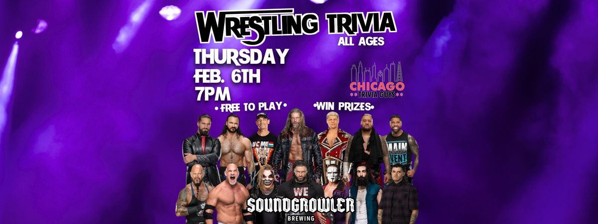 Professional Wrestling trivia at Soundgrowler Brewing