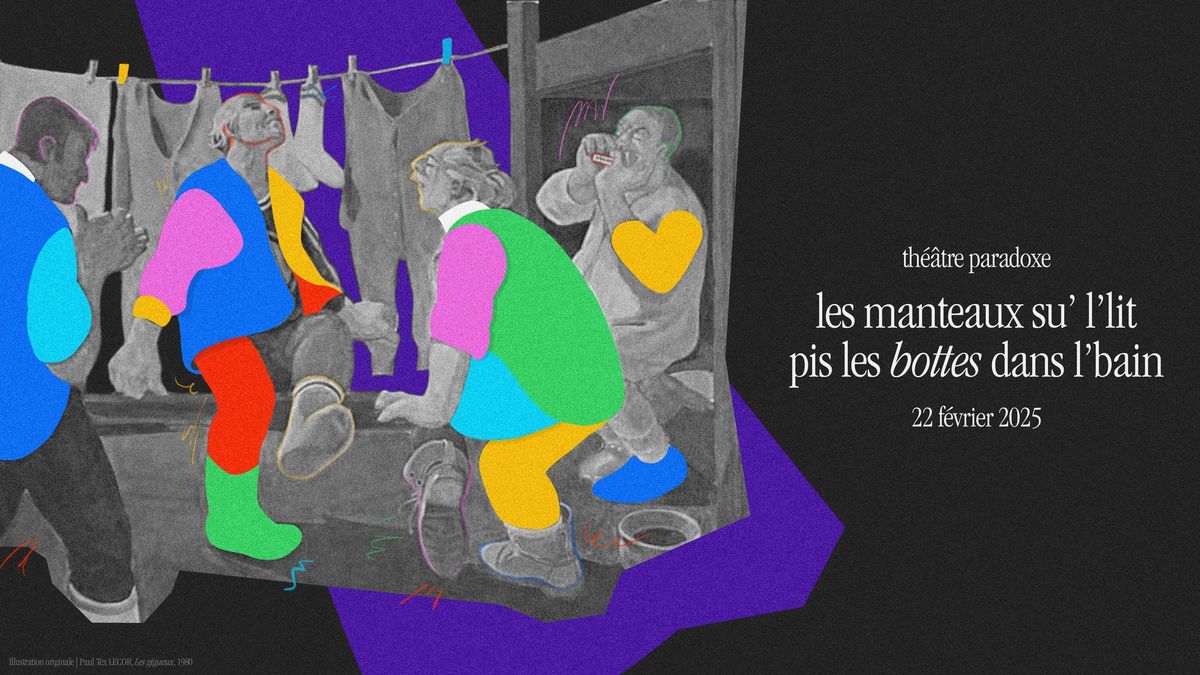 Les manteaux su' l'lit pis les bottes dans l'bain - 10e \u00e9dition