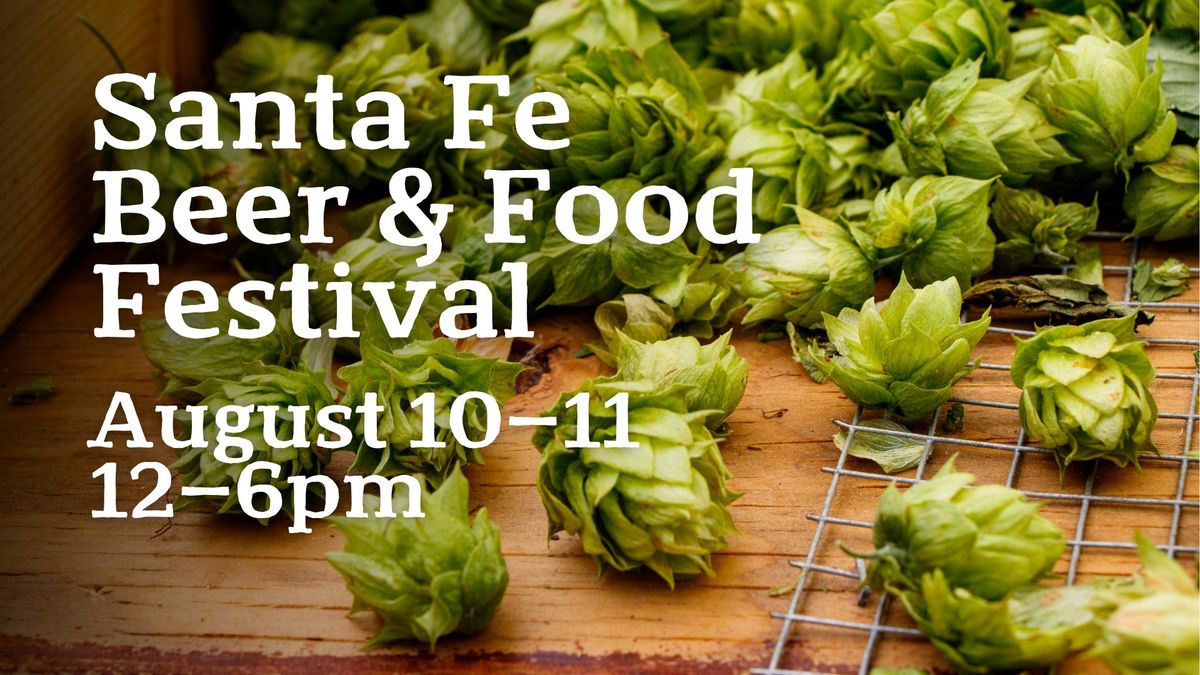 Santa Fe Beer & Food Festival